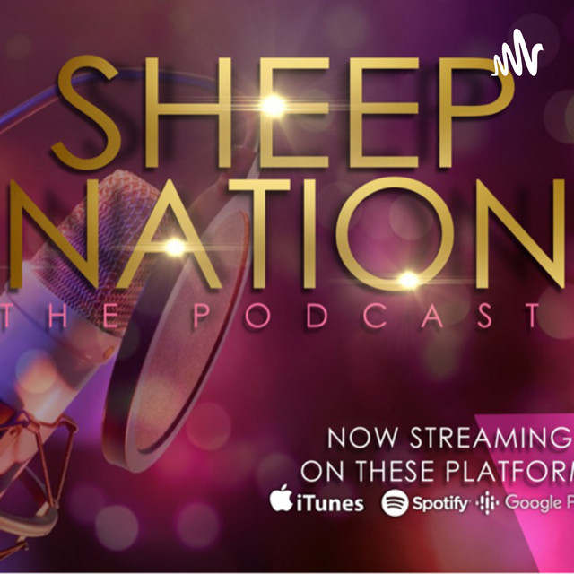 Sheep Nation | Podcast on Spotify