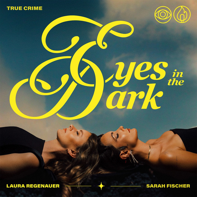 Eyes in the Dark podcast artwork