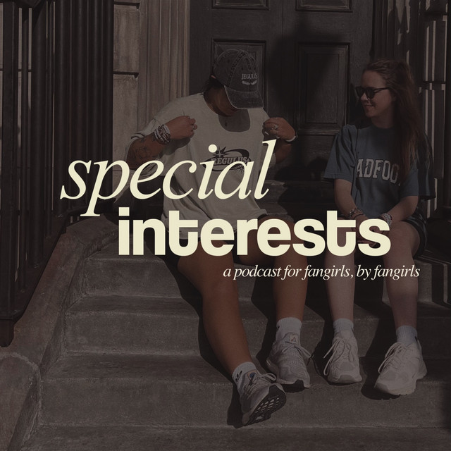 Special Interests | Podcast on Spotify