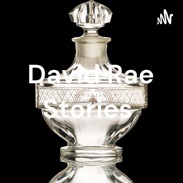 David Rae Stories | Podcast on Spotify
