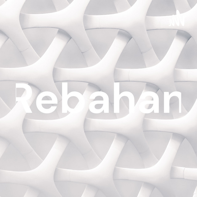 Rebahan | Podcast on Spotify