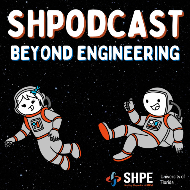 SHPodcast: Beyond Engineering | Podcast on Spotify