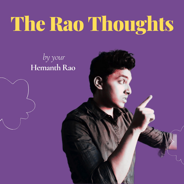 The Rao Thoughts | Podcast on Spotify