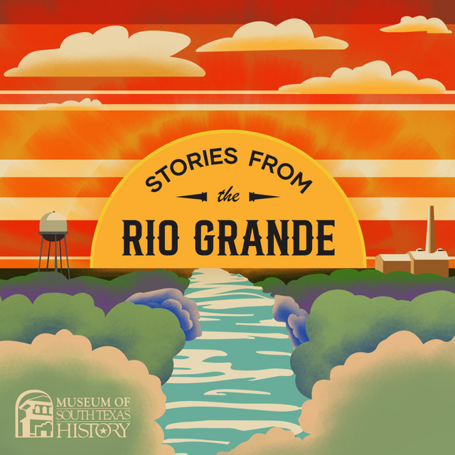 The History of Water in the Rio Grande Valley - Stories from the Rio ...