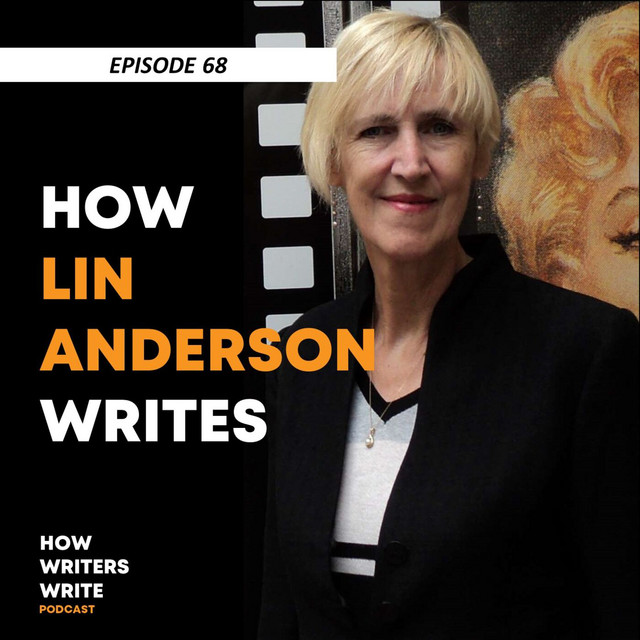 Episode 68 - How Lin Anderson Writes - How Writers Write by HappyWriter ...