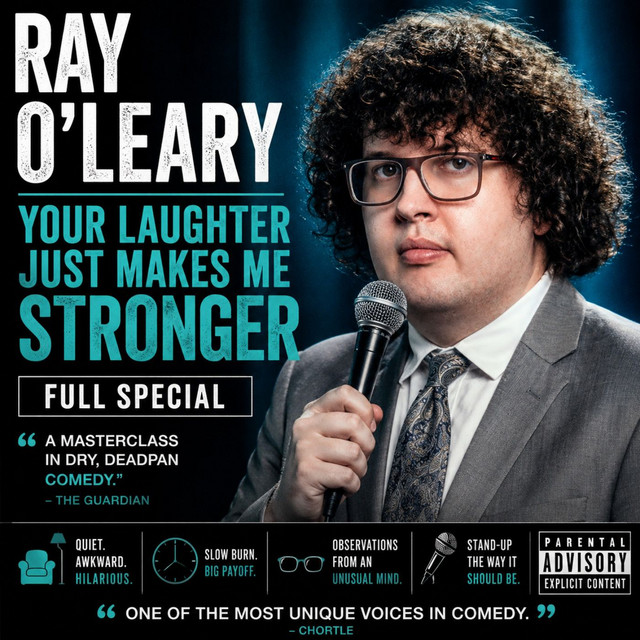 Ray O’Leary - Your Laughter Just Makes Me Stronger Full Special (Stand-up Comedy)