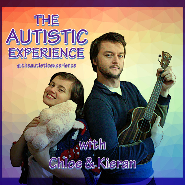 The Autistic Experience | Podcast on Spotify