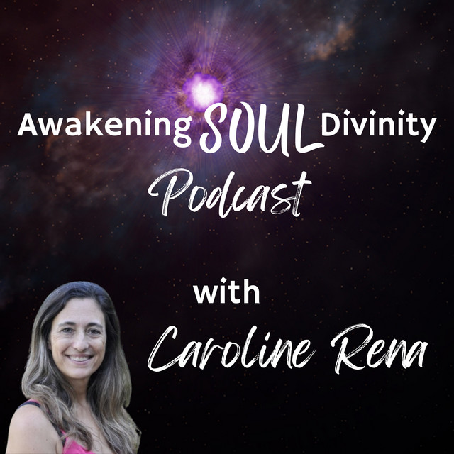 Awakening Soul Divinity | Podcast on Spotify