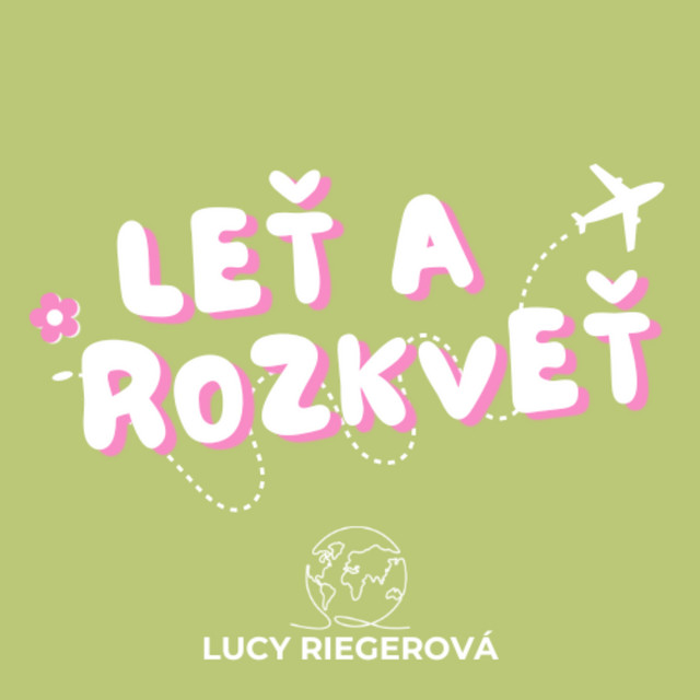 Leť a rozkveť podcast cover