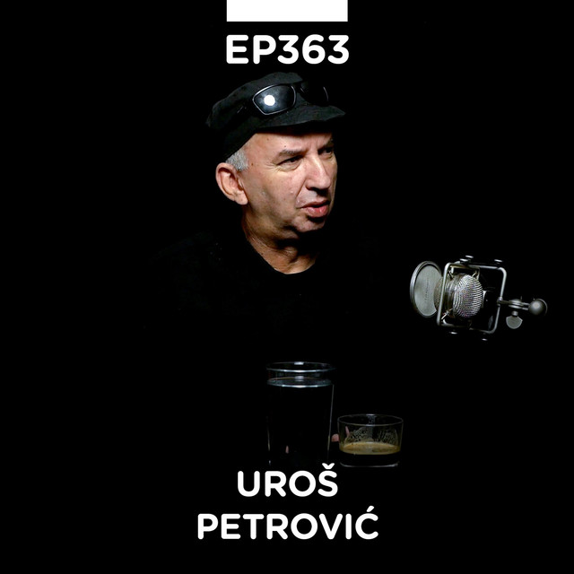 EP 363: Uroš Petrović, književnik i predavač - Pojačalo podcast