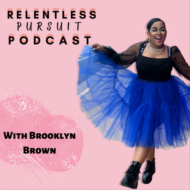 Relentless Pursuit Podcast Podcast On Spotify