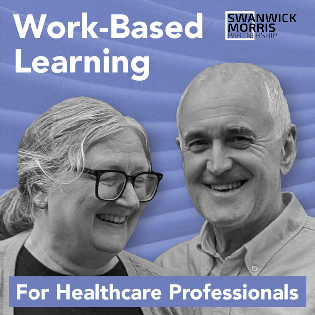 Work-based Learning for Healthcare Professionals | Podcast on Spotify