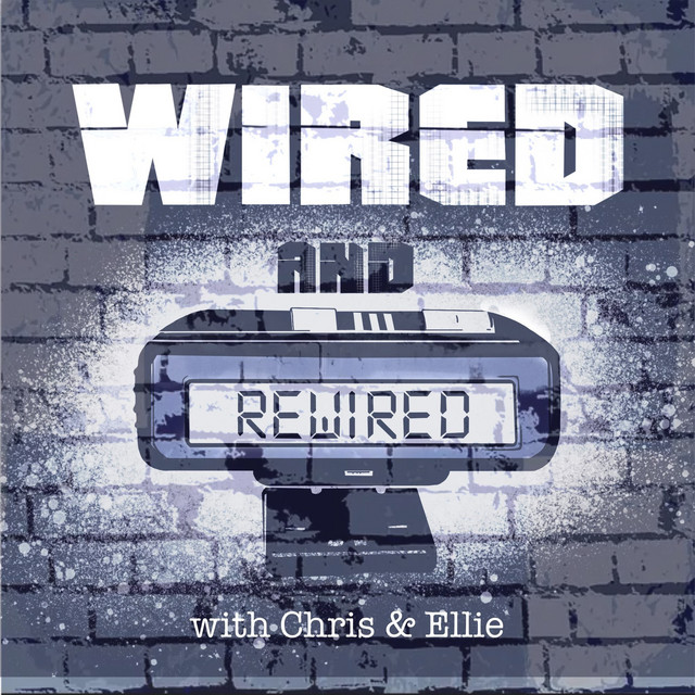 Wired and Rewired Podcast | Podcast on Spotify