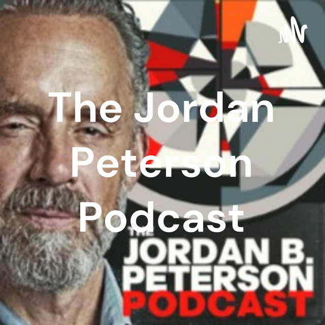 The Jordan Peterson Podcast | Podcast on Spotify
