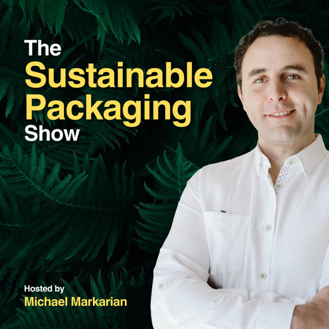 Sustainable Packaging Show Podcast | Podcast on Spotify