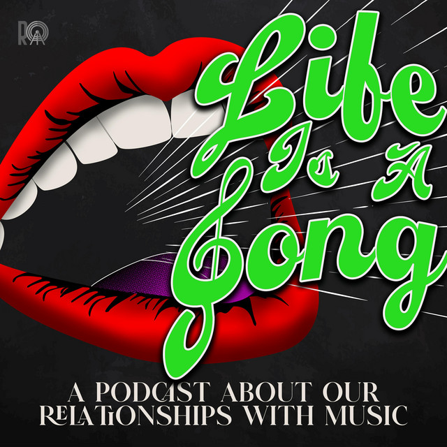 Life is a Song | Podcast on Spotify