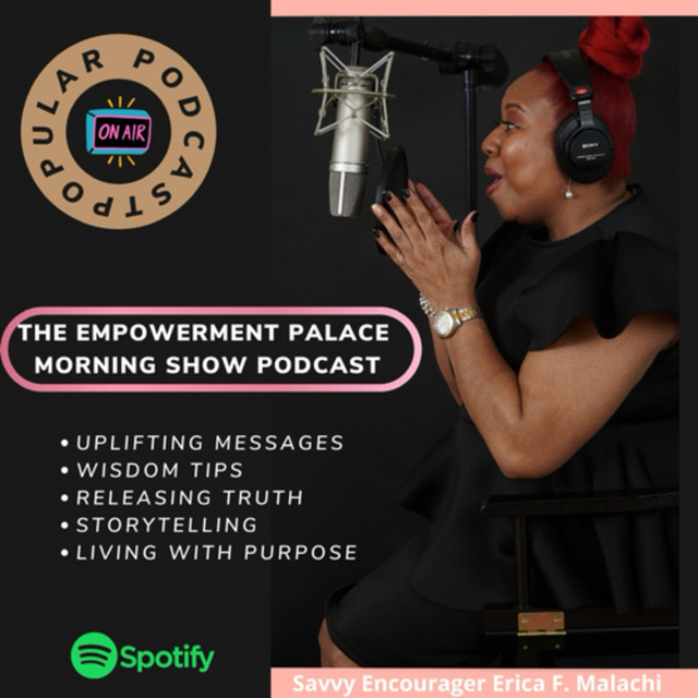 The Empowerment Palace Morning Show | Podcast on Spotify