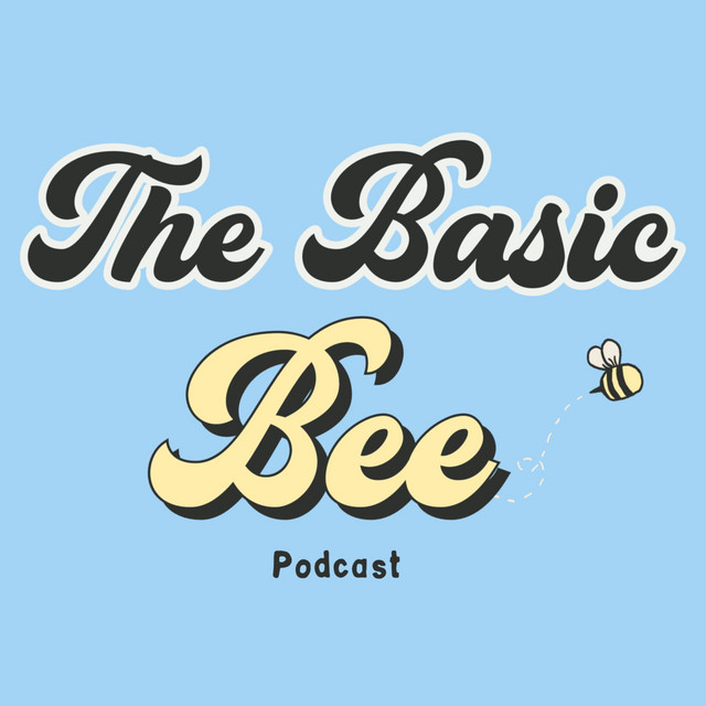 The Basic Bee | Podcast on Spotify