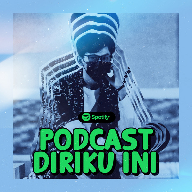 PODCAST DIRIKU INI | Podcast on Spotify