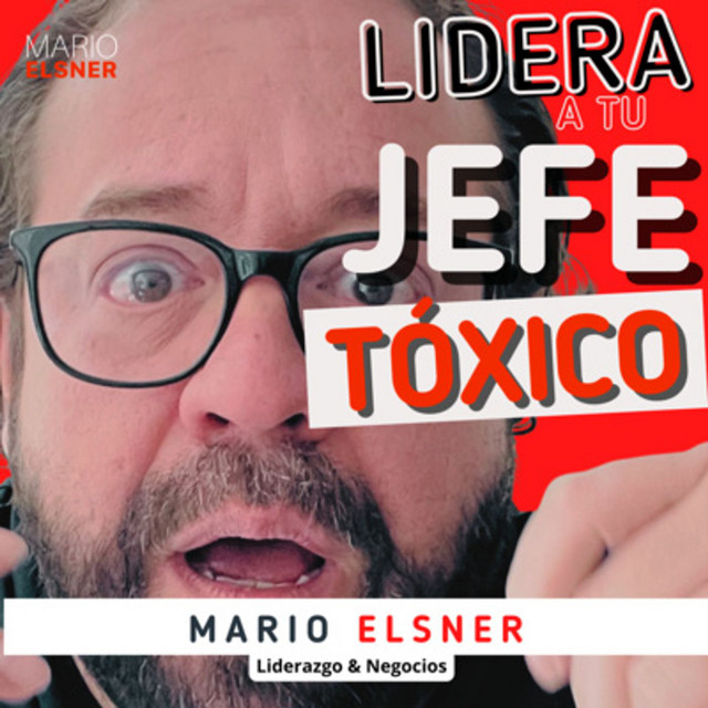 Portada de LIDERAZGO INCÓMODO con Mario Elsner