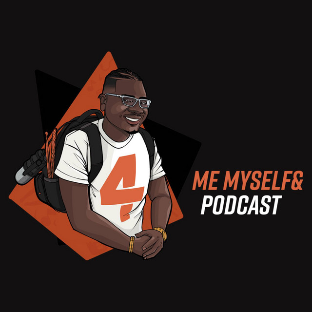 Me Myself And | Podcast on Spotify