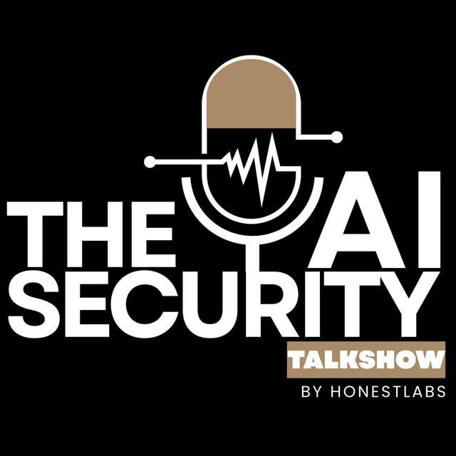 The AI Security Talkshow | Podcast on Spotify