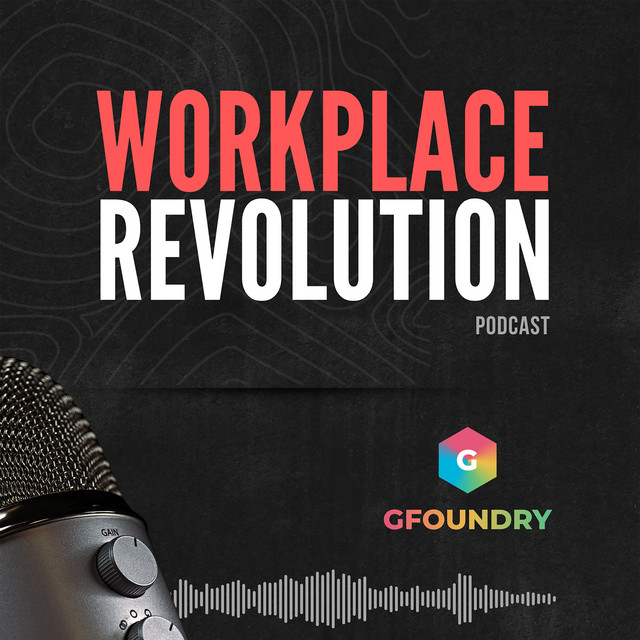 Workplace Revolution | Podcast on Spotify