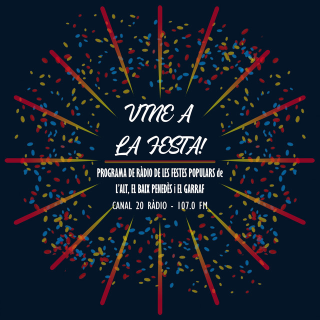 VINE A LA FESTA!