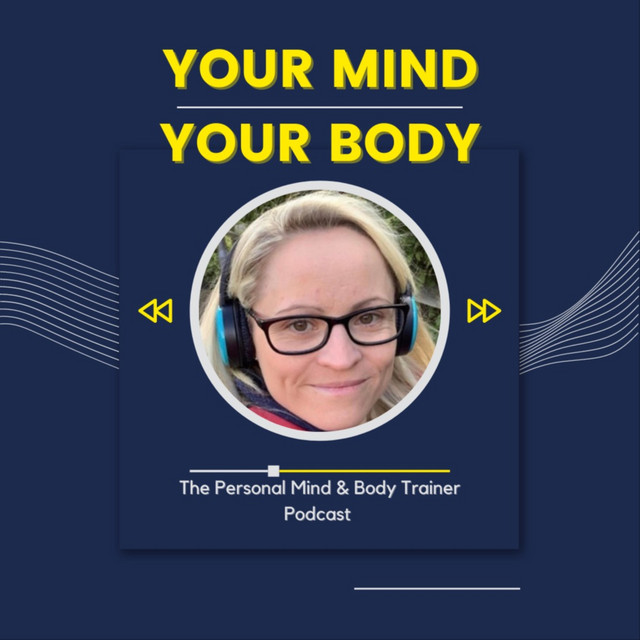 Train Your Mind & Your Body | Podcast on Spotify