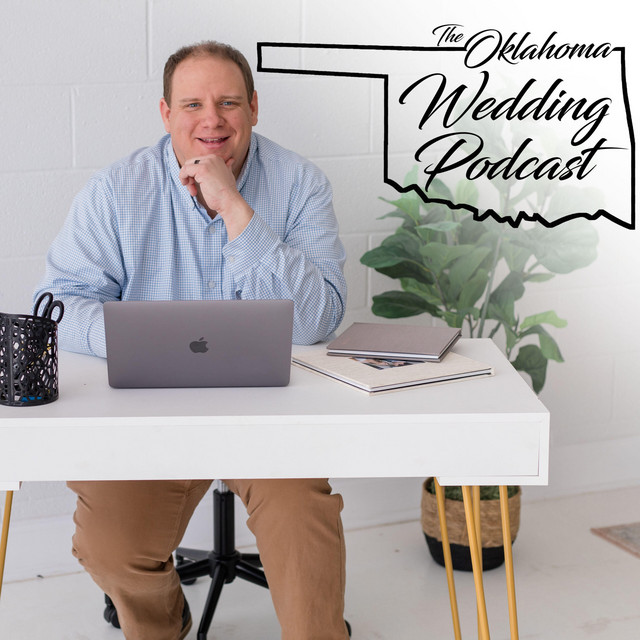 The Oklahoma Wedding Podcast | Podcast on Spotify