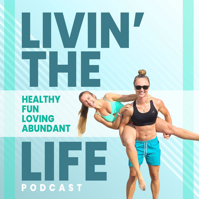 Livin' The Life | Podcast on Spotify