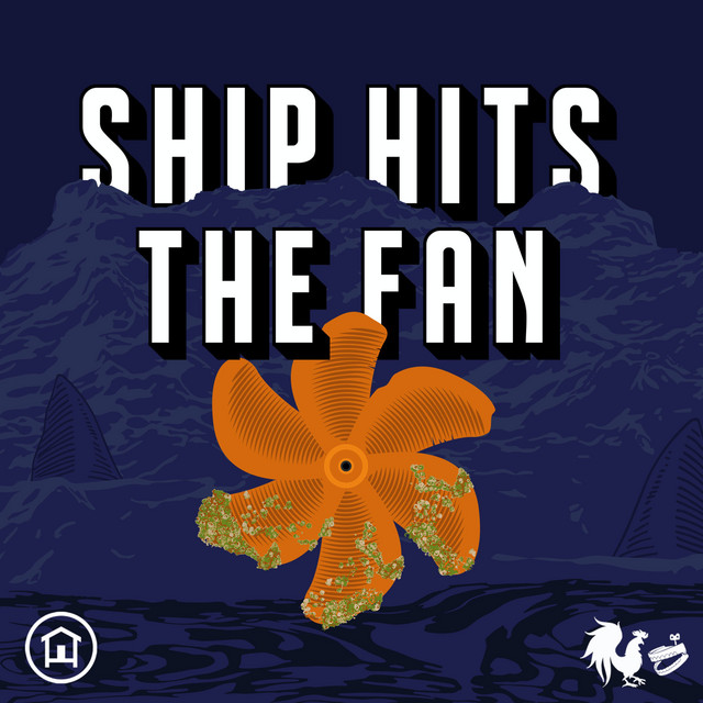 Ship Hits The Fan Podcast on Spotify
