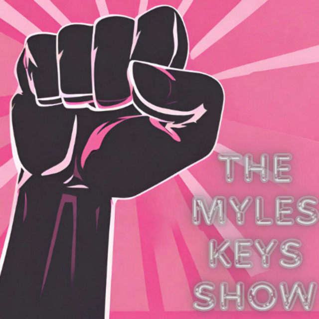 The Myles Keys Show | Podcast on Spotify