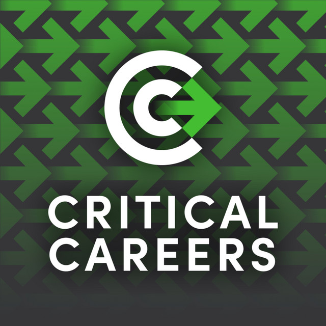 Critical Careers | Podcast on Spotify