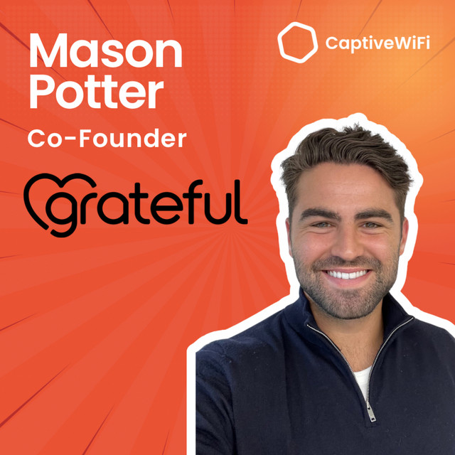 Mason Potter -Tipping the Balance: Grateful’s Impact on Hospitality Workers