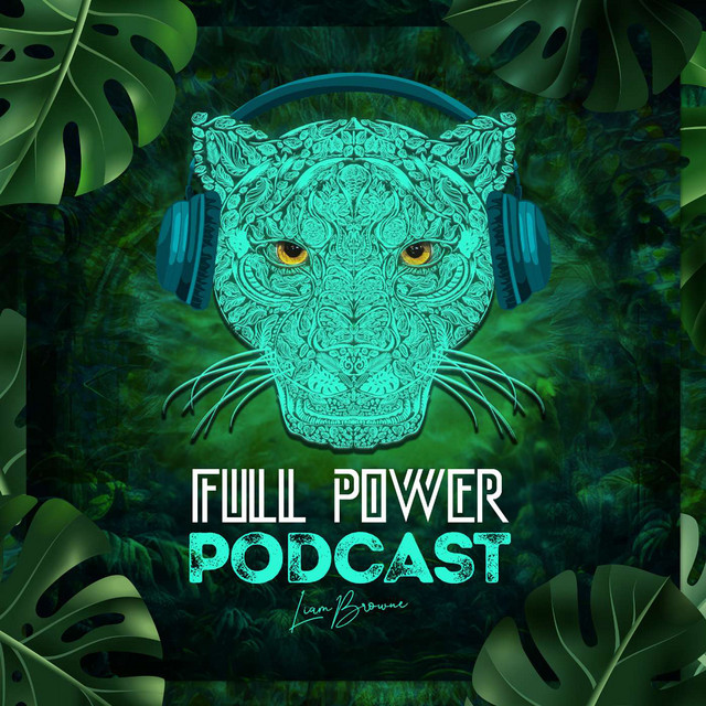 FULL POWER PODCAST | Podcast on Spotify