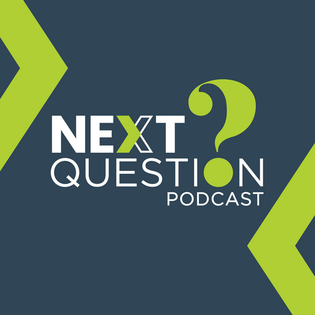 Next Question | Podcast on Spotify