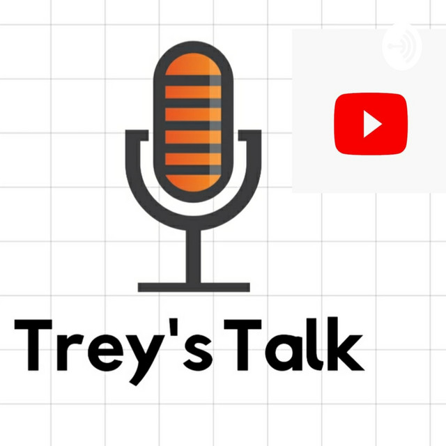 Trey's TALK | Podcast on Spotify