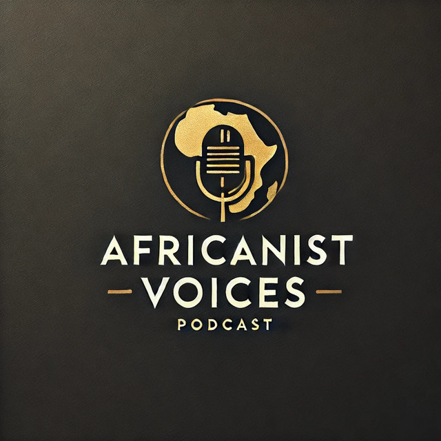 Africanist Voices | Podcast on Spotify