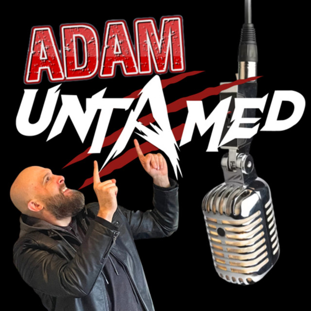 Adam Untamed | Podcast on Spotify
