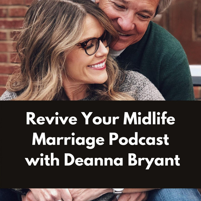 Revive Your Midlife Marriage | Podcast on Spotify
