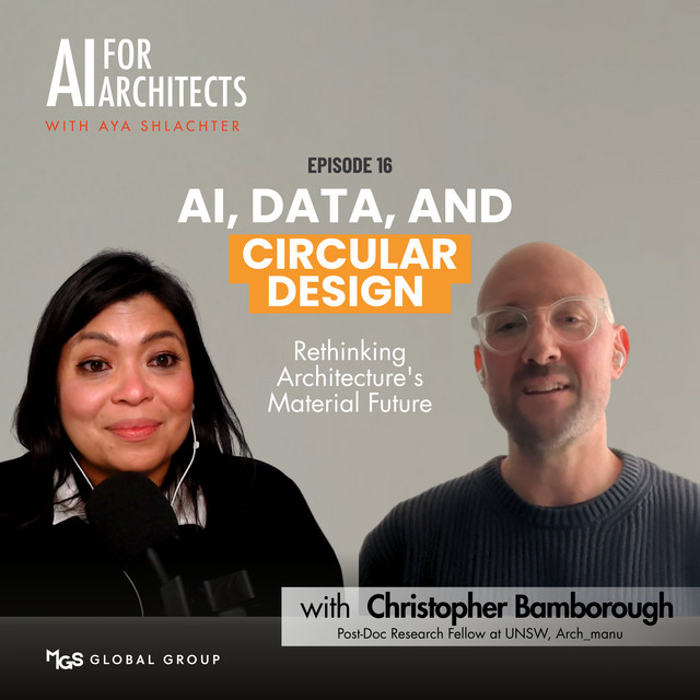 AI, Data, and Circular Design: Rethinking Architecture’s Material Future with Christopher Bamborough