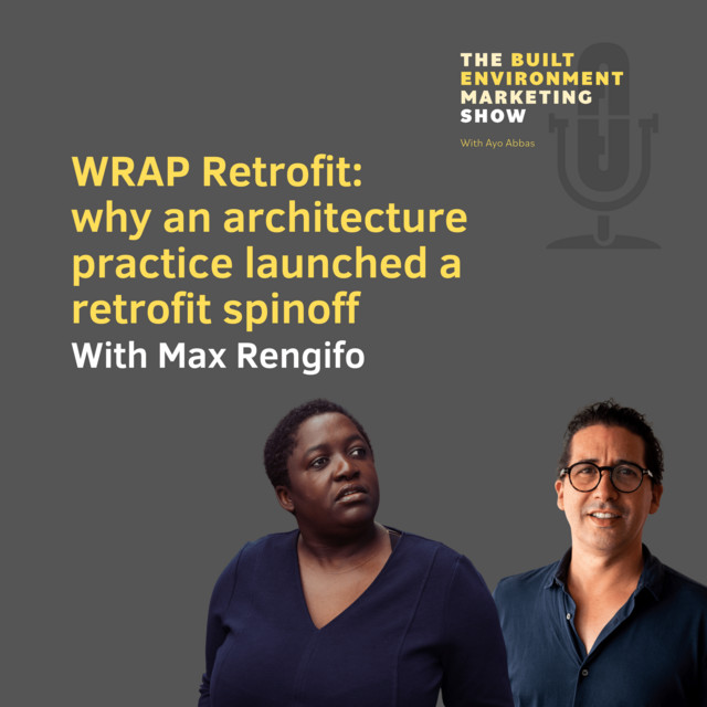 WRAP Retrofit: why an architecture practice launched a retrofit spinoff with Max Rengifo
