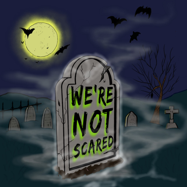 We're Not Scared | Podcast on Spotify