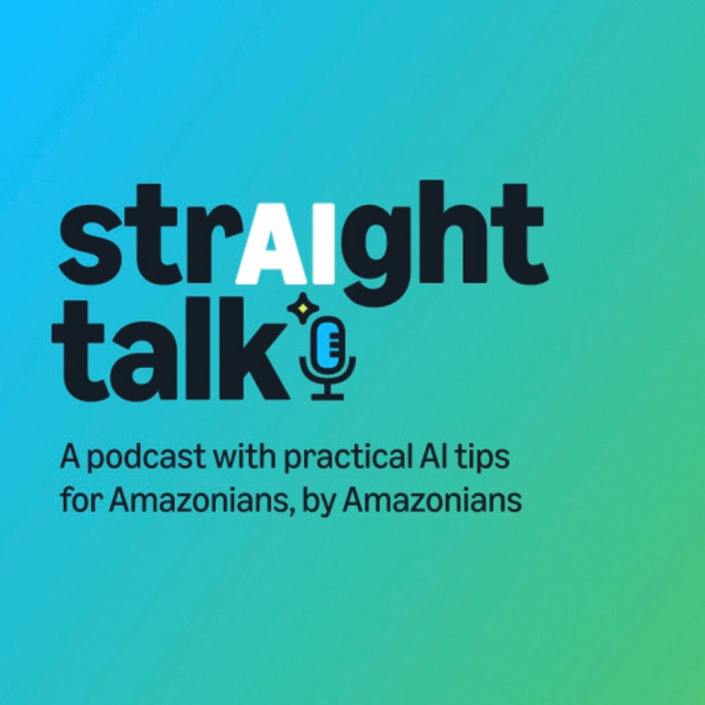 strAIght talk: AI tips for Amazonians | Podcast on Spotify