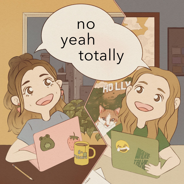 No Yeah Totally | Podcast on Spotify