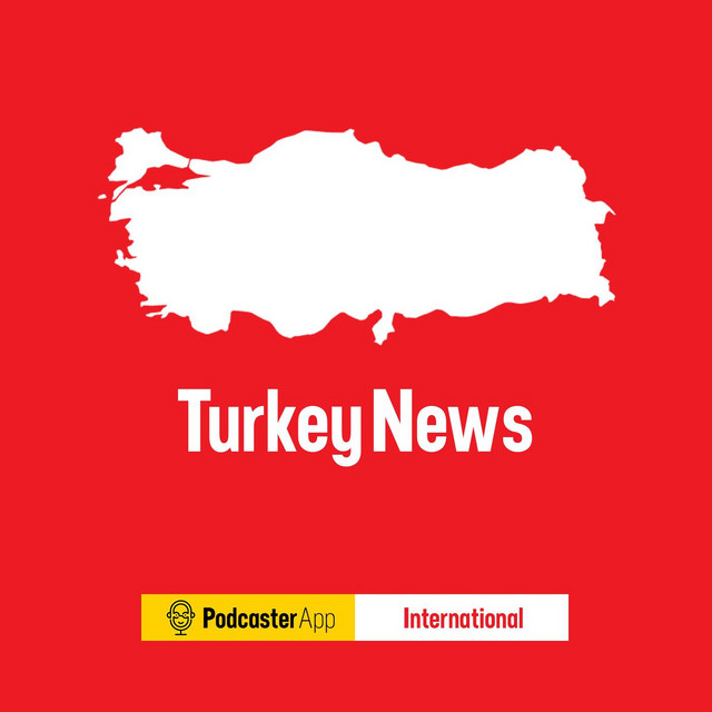 Turkey News | Podcast on Spotify