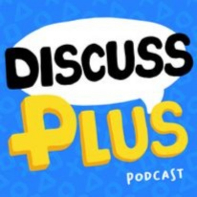 Discuss Plus | Podcast on Spotify