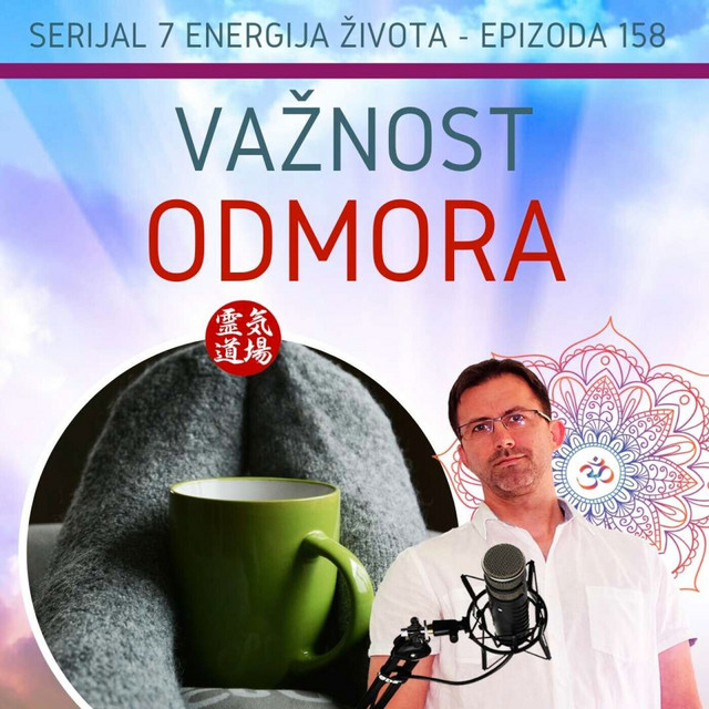 Važnost odmora - DanCast 158