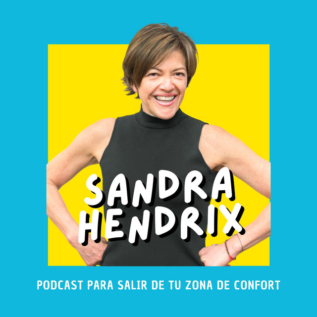 Podcast Sandra Hendrix Coach | Podcast on Spotify